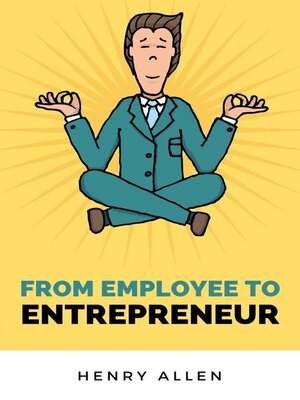 cover image of From Employee to Entrepreneur
